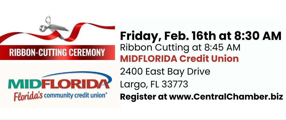 Ribbon Cutting Ceremony: MIDFLORIDA Credit Union Largo-East Bay